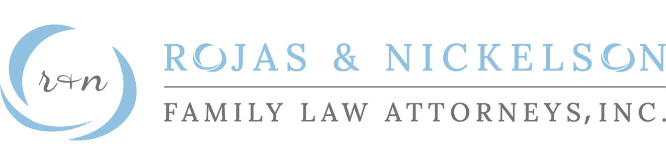 Rojas & Nickelson | Family Law Attorney, Inc.